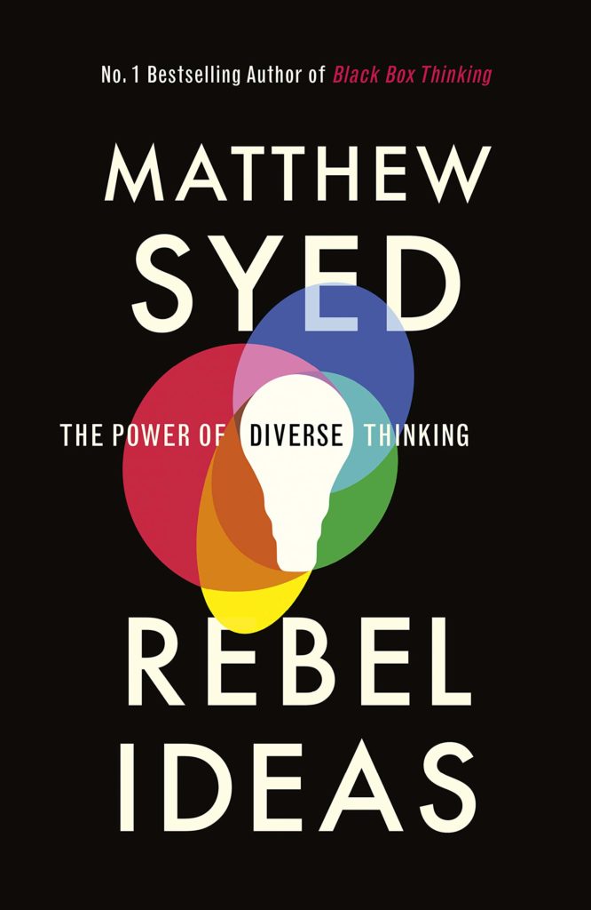 Matthew Syed Rebel Ideas